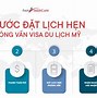 Lịch Phỏng Vấn Visa Du Lịch Mỹ 2022 Online