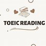 Mẹo Làm Bài Thi Toeic Reading